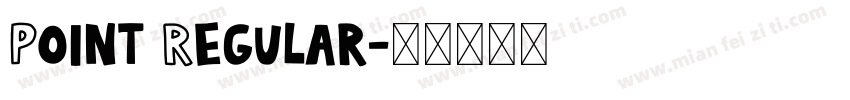 Point Regular字体转换